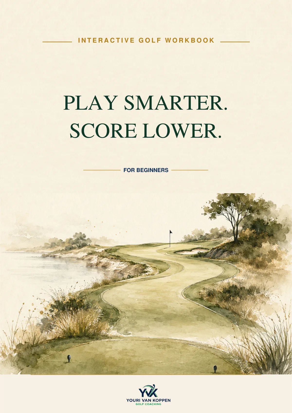 Cover van Play Smarter. Score Lower.